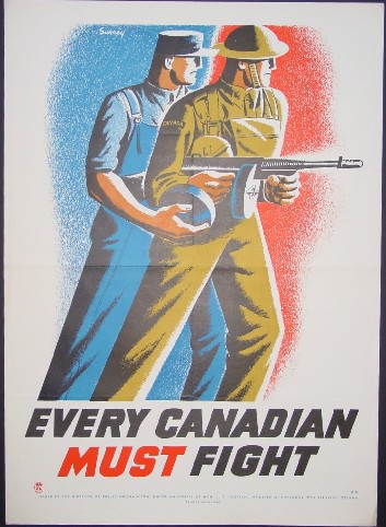 Comments: This Canadian World War 2 poster has a worker standing behind a 